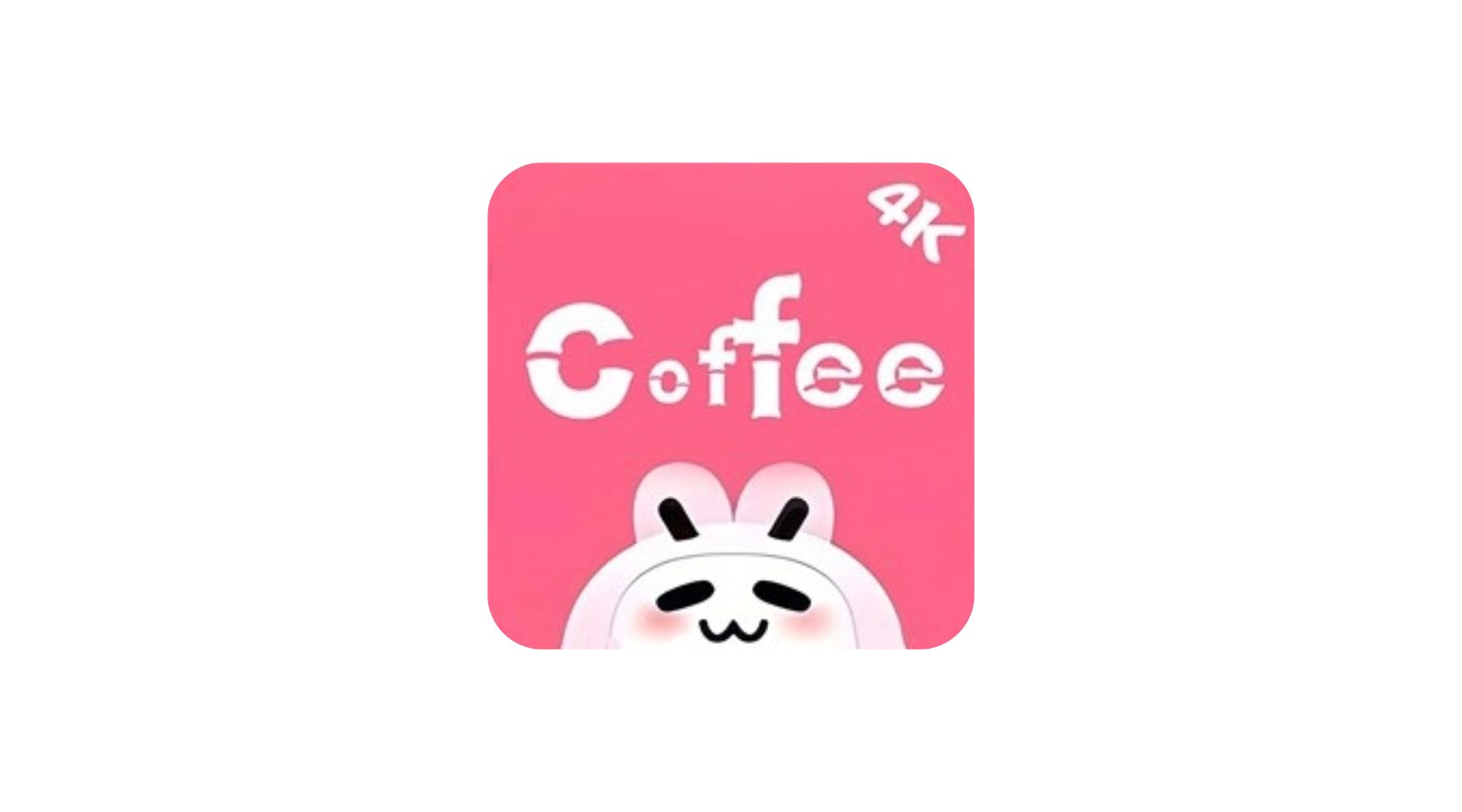 Coffee4K v5.0.0安卓绿化版 内置独家4K观影线路-冷静软件库